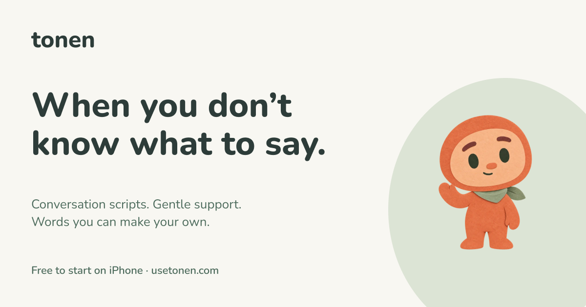 Introducing Tonen: Conversation Scripts for Neurodivergent People